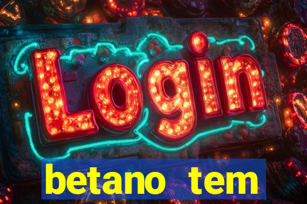 betano tem pagamento antecipado